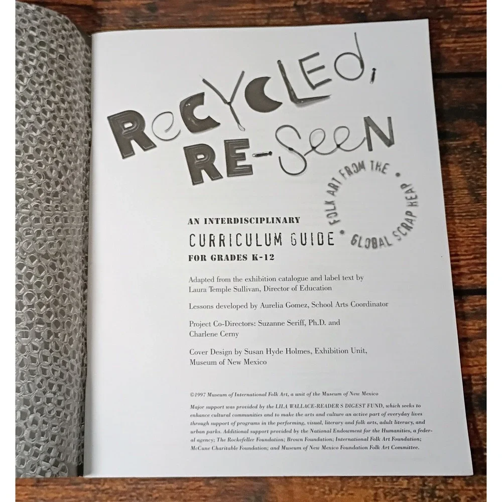 Recycled Re-Seen Folk Art Global Scrap Heap Curriculum Guide K-12 1997